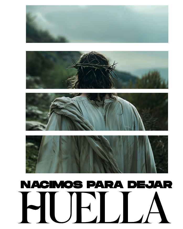 NACIMOS PARA DEJAR HUELLA